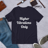 Higher Vibrations Only x Acquired Taste Co HVO Tee