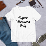 Higher Vibrations Only x Acquired Taste Co HVO Tee